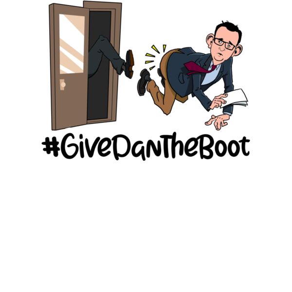 Give Dan The Boot - For White & Light apparel Thumbnail